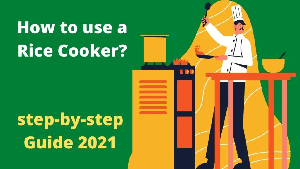How to use a Rice Cooker_ step-by-step Guide 2021